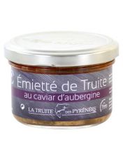 Emietté de Truite au Caviar d'aubergine - La Truite des Pyrénées